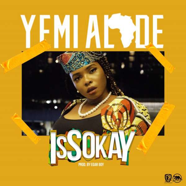 Yemi Alade - Issokay  Lyrics