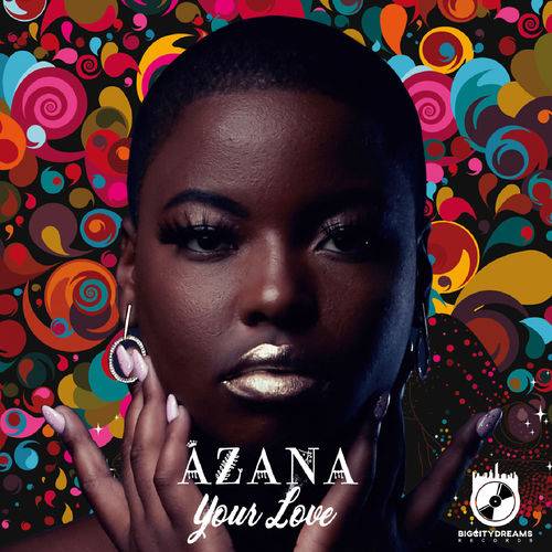 Azana - Your Love  Lyrics